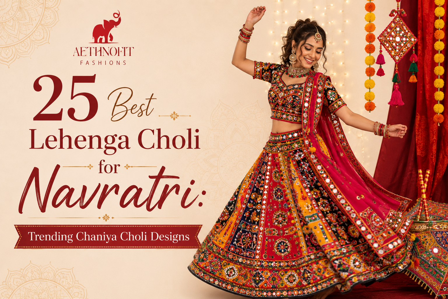 Best Lehenga Choli for Navratri